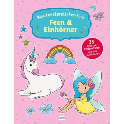 Ullmann Medien Mein Fenstersticker-Buch Feen & Einhörner Ullmann Medien Mein Fenstersticker-Buch Feen & Einhörner