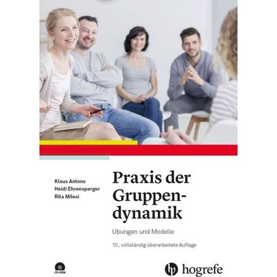 Hogrefe Verlag Praxis der Gruppendynamik Hogrefe Verlag Praxis der Gruppendynamik
