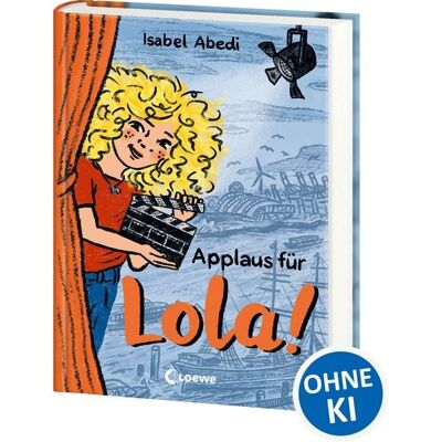 Loewe Applaus für Lola! (Band 4) Loewe Applaus für Lola! (Band 4)