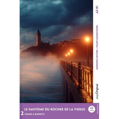 EasyOriginal Verlag Le Fantôme du Rocher de la Vierge - Französische Krimi-Lektüre A2-B1 (+ Audio-Online) EasyOriginal Verlag Le Fantôme du Rocher de la Vierge - Französische Krimi-Lektüre A2-B1 (+ Audio-Online)