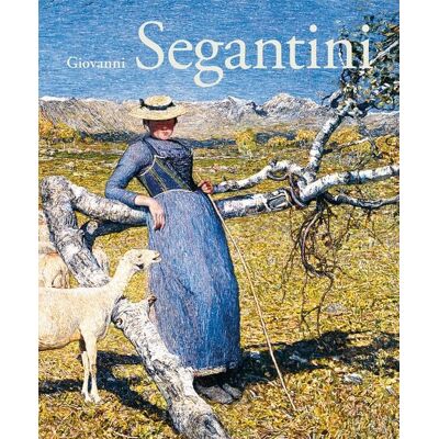 Scheidegger & Spiess Giovanni Segantini Scheidegger & Spiess Giovanni Segantini