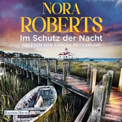 Random House Audio Im Schutz der Nacht Random House Audio Im Schutz der Nacht
