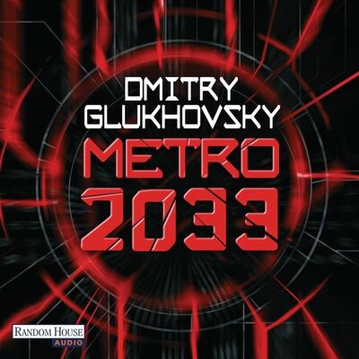 Random House Audio Metro 2033 Random House Audio Metro 2033