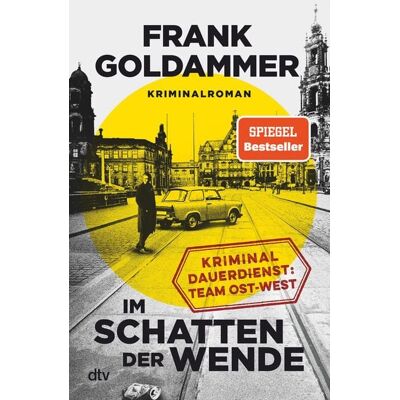 dtv Im Schatten der Wende dtv Im Schatten der Wende