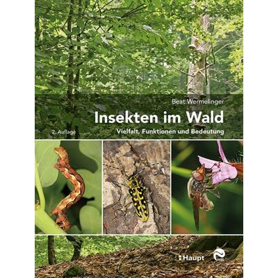Haupt Verlag Insekten im Wald Haupt Verlag Insekten im Wald