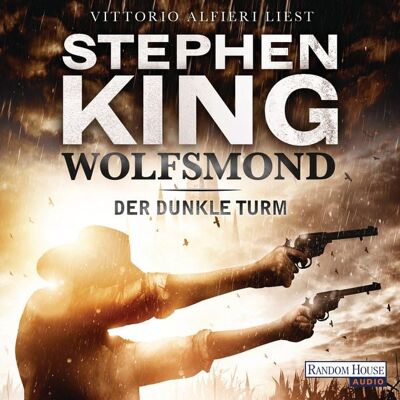 Random House Audio Wolfsmond / Der dunkle Turm Bd.5 Random House Audio Wolfsmond / Der dunkle Turm Bd.5