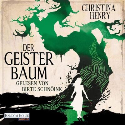 Random House Audio Der Geisterbaum Random House Audio Der Geisterbaum