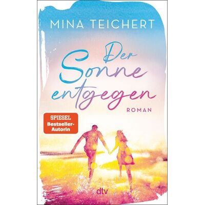 dtv Der Sonne entgegen dtv Der Sonne entgegen