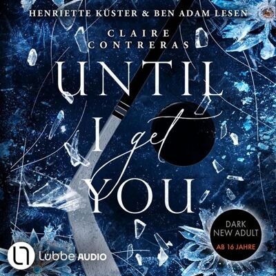 Lübbe Audio Until I Get You Lübbe Audio Until I Get You