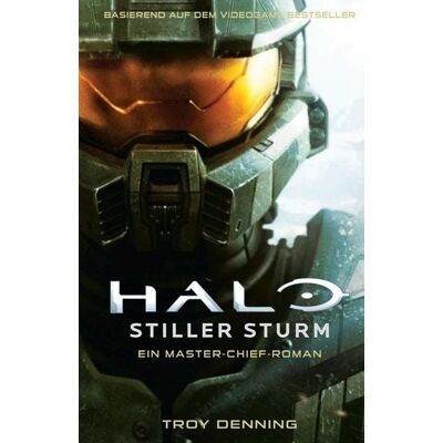 Panini Halo: Stiller Sturm - Ein Master-Chief-Roman Panini Halo: Stiller Sturm - Ein Master-Chief-Roman