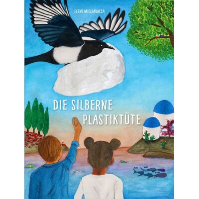 Bucher Verlag GmbH Die Silberne Plastiktüte Bucher Verlag GmbH Die Silberne Plastiktüte