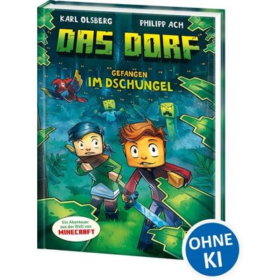 Loewe Das Dorf (Band 3) - Gefangen im Dschungel Loewe Das Dorf (Band 3) - Gefangen im Dschungel