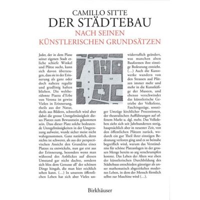 Birkhäuser Basel Der Städtebau nach seinen künstlerischen Grundsätzen Birkhäuser Basel Der Städtebau nach seinen künstlerischen Grundsätzen