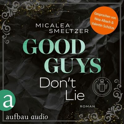 Aufbau Audio Good Guys Don't Lie - College Sports Romance Aufbau Audio Good Guys Don't Lie - College Sports Romance