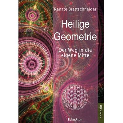 EchnAton Verlag Heilige Geometrie EchnAton Verlag Heilige Geometrie