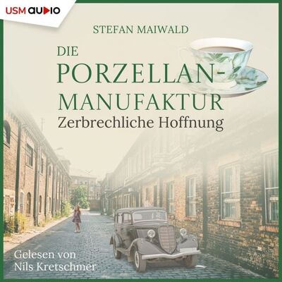 USM Audio Die Porzellanmanufaktur - Zerbrechliche Hoffnung USM Audio Die Porzellanmanufaktur - Zerbrechliche Hoffnung