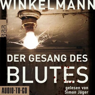 Audio-To-Go Der Gesang des Blutes Audio-To-Go Der Gesang des Blutes