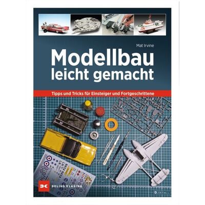 Delius Klasing Modellbau leicht gemacht Delius Klasing Modellbau leicht gemacht