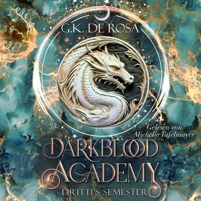 Von Morgen Verlag Darkblood Academy Drittes Semester - Fantasy Hörbücher Von Morgen Verlag Darkblood Academy Drittes Semester - Fantasy Hörbücher