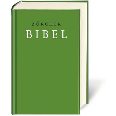 Deutsche Bibelgesellschaft Zürcher Bibel Deutsche Bibelgesellschaft Zürcher Bibel