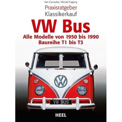 Heel Praxisratgeber Klassikerkauf VW Bus Heel Praxisratgeber Klassikerkauf VW Bus