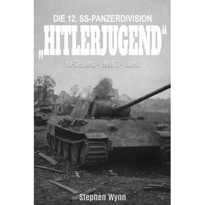 EK-2 Publishing Die 12. SS-Panzerdivision „Hitlerjugend“ EK-2 Publishing Die 12. SS-Panzerdivision „Hitlerjugend“