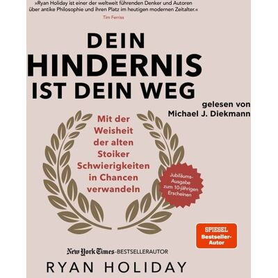 Finanzbuch Verlag Dein Hindernis ist Dein Weg – Jubiläumsausgabe Finanzbuch Verlag Dein Hindernis ist Dein Weg – Jubiläumsausgabe