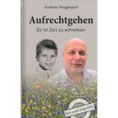 Andreas Neugebauer Aufrechtgehen Andreas Neugebauer Aufrechtgehen