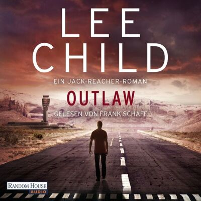 Random House Audio Outlaw / Jack Reacher Bd.12 Random House Audio Outlaw / Jack Reacher Bd.12