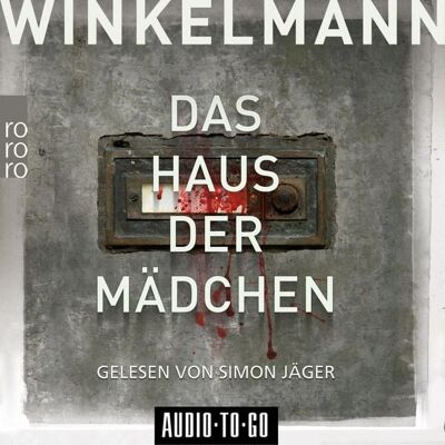 Audio-To-Go Das Haus der Mädchen Audio-To-Go Das Haus der Mädchen