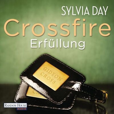 Random House Audio Crossfire. Erfüllung Random House Audio Crossfire. Erfüllung