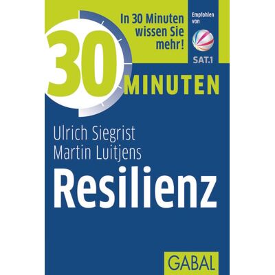 Gabal 30 Minuten Resilienz Gabal 30 Minuten Resilienz