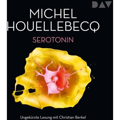 Der Audio Verlag Serotonin Der Audio Verlag Serotonin