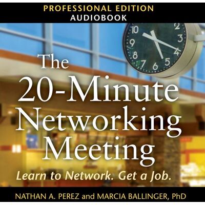 Lantern Audio The 20-Minute Networking Meeting - Professional Edition Lantern Audio The 20-Minute Networking Meeting - Professional Edition