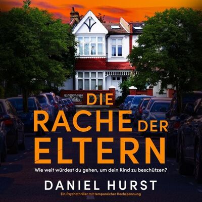 Hachette UK - Bookouture Die Rache der Eltern Hachette UK - Bookouture Die Rache der Eltern