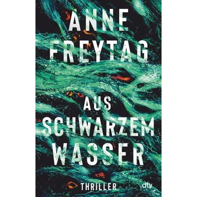 dtv Aus schwarzem Wasser dtv Aus schwarzem Wasser