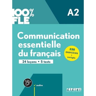 Editions Didier 100% FLE - Communication essentielle du français - A2 Editions Didier 100% FLE - Communication essentielle du français - A2