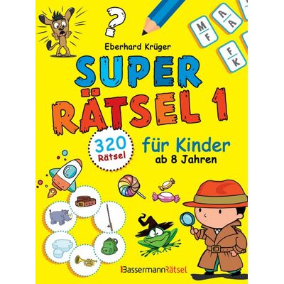 Bassermann Superrätsel 1 für Kinder ab 8 Jahren - mit 320 Rätseln! Bassermann Superrätsel 1 für Kinder ab 8 Jahren - mit 320 Rätseln!