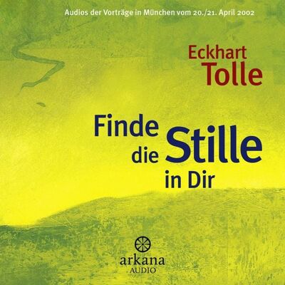 Arkana Finde die Stille in Dir Arkana Finde die Stille in Dir