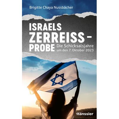 Hänssler Israels Zerreißprobe Hänssler Israels Zerreißprobe