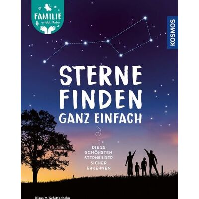 Kosmos Sterne finden ganz einfach Kosmos Sterne finden ganz einfach
