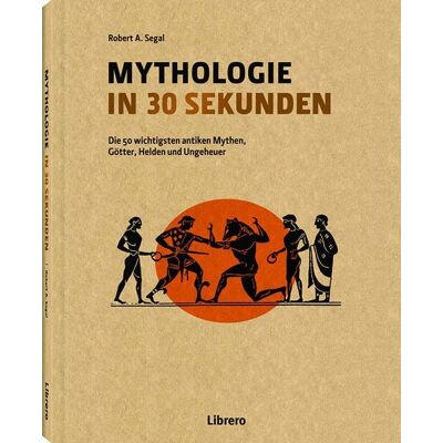 Librero Mythologie in 30 Sekunden Librero Mythologie in 30 Sekunden