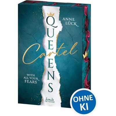 Loewe Queens Cartel (Band 2) - With All Your Fears Loewe Queens Cartel (Band 2) - With All Your Fears