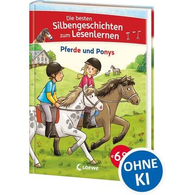 Loewe Die besten Silbengeschichten zum Lesenlernen - Pferde und Ponys Loewe Die besten Silbengeschichten zum Lesenlernen - Pferde und Ponys
