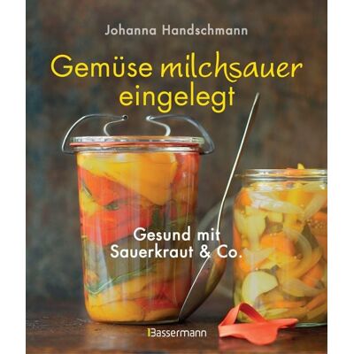 Bassermann Gemüse milchsauer eingelegt Bassermann Gemüse milchsauer eingelegt