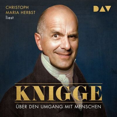Der Audio Verlag Über den Umgang mit Menschen Der Audio Verlag Über den Umgang mit Menschen