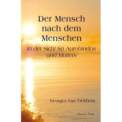 Aquamarin Der Mensch nach dem Menschen Aquamarin Der Mensch nach dem Menschen