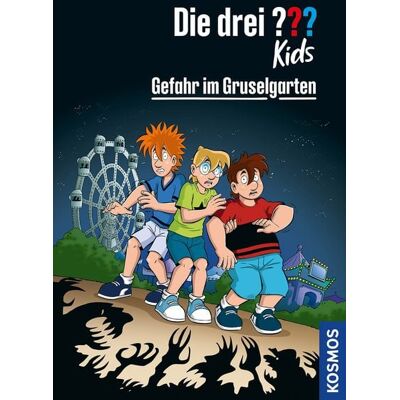 Kosmos Die drei ??? Kids, 6, Gefahr im Gruselgarten Kosmos Die drei ??? Kids, 6, Gefahr im Gruselgarten