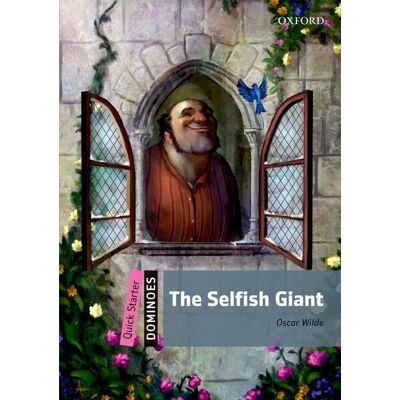 Oxford University Press Dominoes: Quick Starter:: The Selfish Giant Oxford University Press Dominoes: Quick Starter:: The Selfish Giant