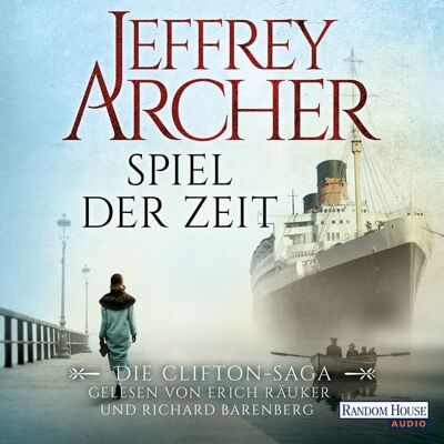 Random House Audio Spiel der Zeit / Clifton-Saga Bd.1 Random House Audio Spiel der Zeit / Clifton-Saga Bd.1